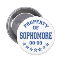 Property Of Sophomore - Customized Pinback Button
