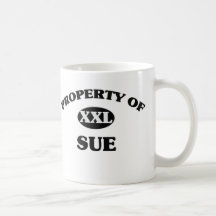 Property of SUE Coffee Mugs
