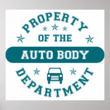 Property of the Auto Body Department Print