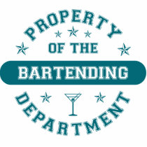 Property of the Bartending Department Acrylic Cut Out
