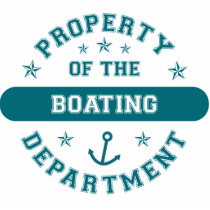 Property of the Boating Department Cut Out