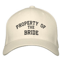 Property of the Bride Embroidered Baseball Caps