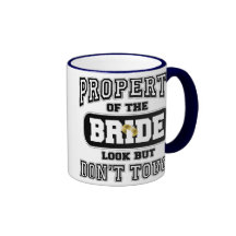Property Of the Bride Mugs