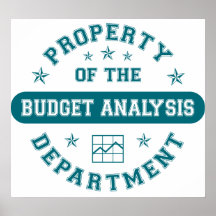 Property of the Budget Analysis Department Poster