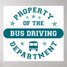 Property of the Bus Driving Department Print