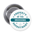 Property of the Dredging Department Button