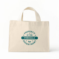 Property of the Funerals Department Tote Bag