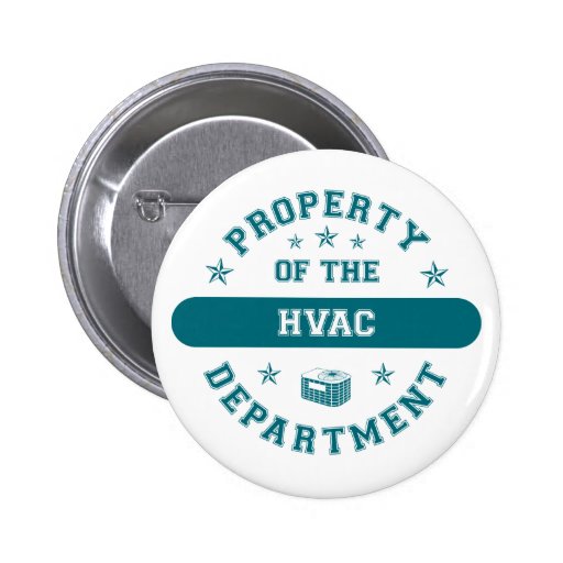 Property of the HVAC Department Pinback Button