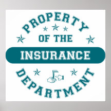 Property of the Insurance Department Posters