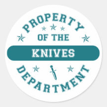 Property of the Knives Department Stickers