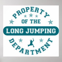 Property of the Long Jumping Department Poster