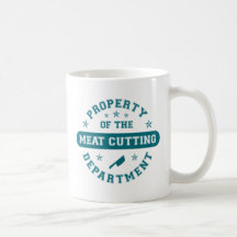 Property of the Meat Cutting Department Mugs