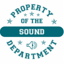 Property of the Sound Department Acrylic Cut Outs