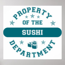 Property of the Sushi Department Poster