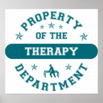 Property of the Therapy Department Poster