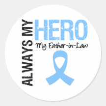 Prostate Cancer Always My Hero My Father-in-Law Stickers