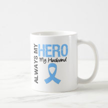 Prostate Cancer Always My Hero My Husband Coffee Mugs