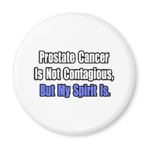 Prostate Cancer Is Not Contagious..