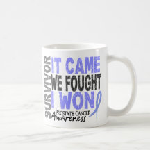 Prostate Cancer Survivor It Came We Fought I Won Mug