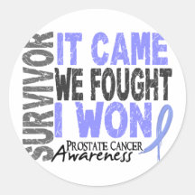 Prostate Cancer Survivor It Came We Fought I Won Round Sticker