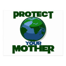 Protect Mother Earth for Earth Day Postcard