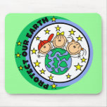 Protect Our Earth Tshirts and Gifts Mouse Pad