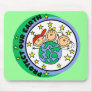 Protect Our Earth Tshirts and Gifts Mouse Pad