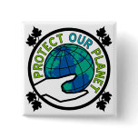 Protect Our Planet buttons