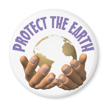 Protect the Earth (2) Magnet