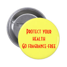 Protect your health: Go fragrance-free Button
