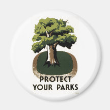 Protect Your Parks Fridge Magnet