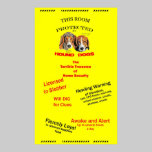 Protected by Hound Dogs posters