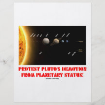 Protest Pluto's Demotion From Planetary Status! Flyers