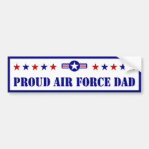 Proud Air Force Dad Bumper Stickers