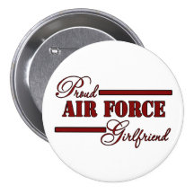 Proud Air Force Girlfriend (Red N Black) Pinback Button