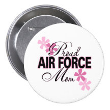 Proud Air Force Mom Pinback Buttons