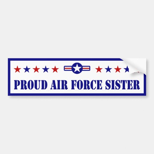 Proud Air Force Sister Stars Bumper Sticker