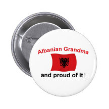 Proud Albanian Grandma 2 Pinback Button