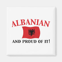 Proud Albanian Magnets
