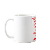 Proud American Right-Wing Extremists Coffee Mugs