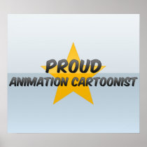 Proud Animation Cartoonist Print