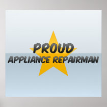Proud Appliance Repairman Print