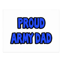 Proud Army Dad Post Card