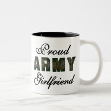 Proud Army Girlfriend Mug