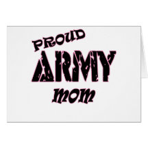 Proud Army Mom Card
