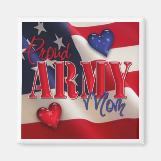 "Proud ARMY Mom" Magnets