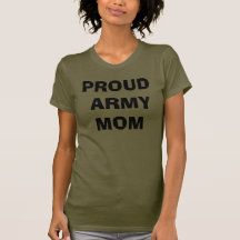 PROUD ARMY MOM T SHIRT