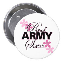 Proud Army Sister Buttons
