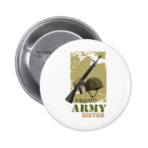 Proud Army Sister Pinback Button