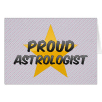 Proud Astrologist Greeting Card